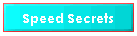 Speed Secrets